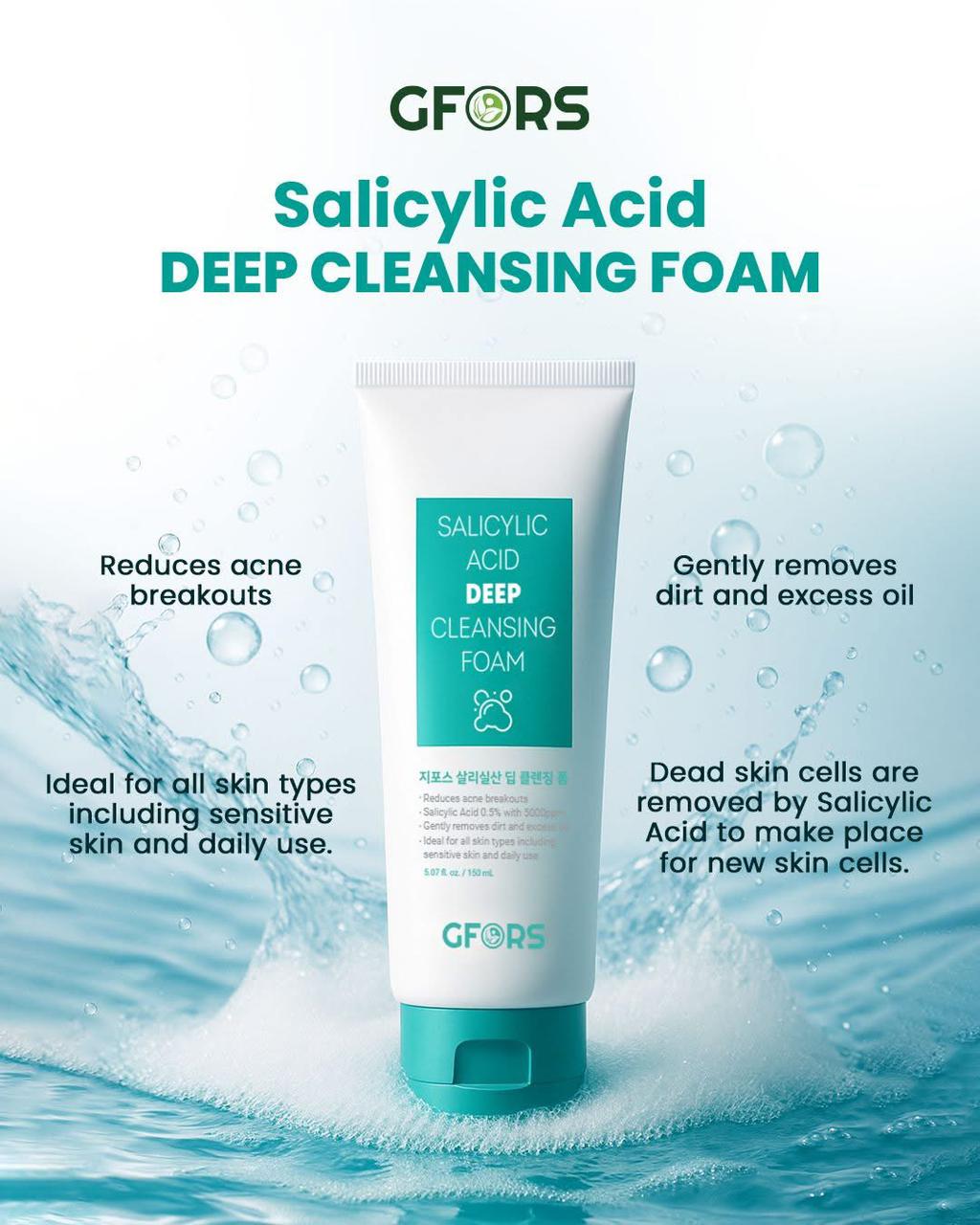 GFORS Salicylic Acid Deep Cleansing Foam for All Skin Types 150ml 150ml